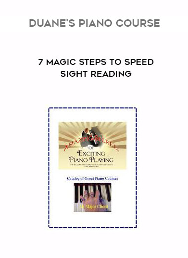 Duane's Piano Course - 7 Magic Steps To Speed Sight Reading digital download