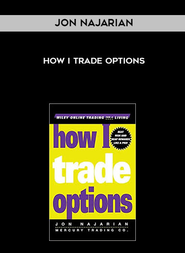 Jon Najarian - How I Trade Options digital download