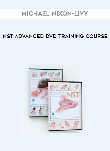 Michael Nixon-Livy - NST Advanced DVD Training Course digital download