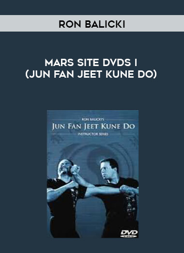 Ron Balicki MARS site Dvds I (Jun Fan Jeet Kune Do) digital download