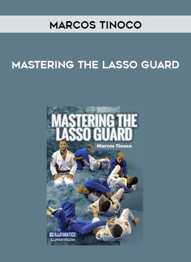 Marcos Tinoco - Mastering The Lasso Guard digital download