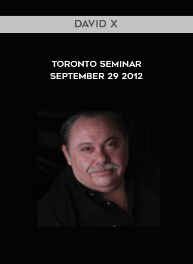 David X - Toronto Seminar September 29 2012 digital download