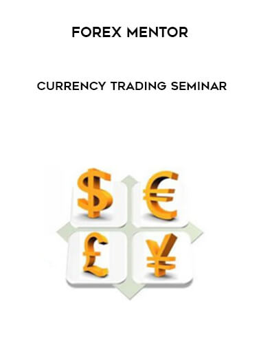 Forex Mentor - Currency Trading Seminar digital download
