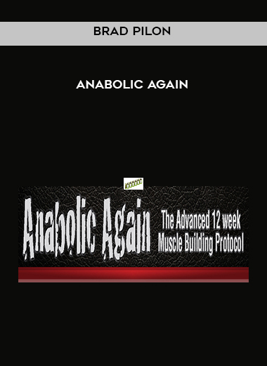 Brad Pilon - Anabolic Again digital download