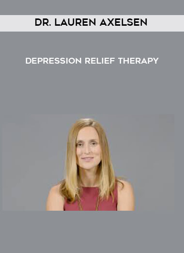 Dr. Lauren Axelsen - Depression Relief Therapy digital download