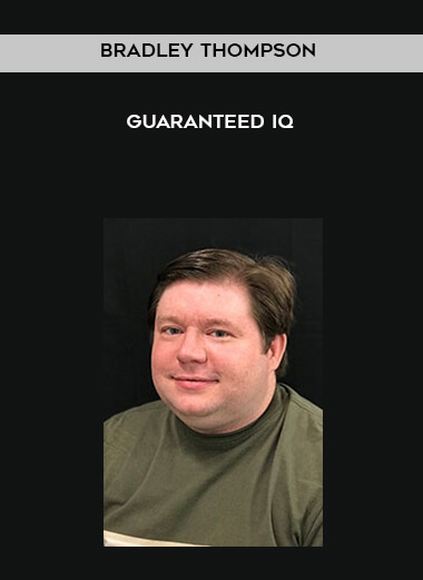 Bradley Thompson - Guaranteed IQ digital download