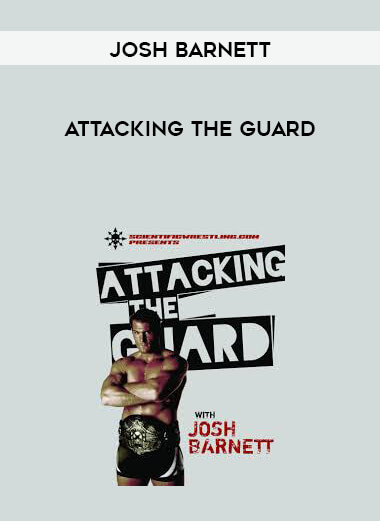 Josh Barnett - Attacking the Guard digital download