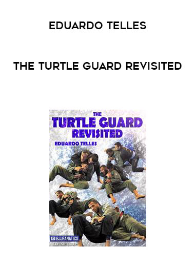 The Turtle Guard Revisited by Eduardo Telles digital download