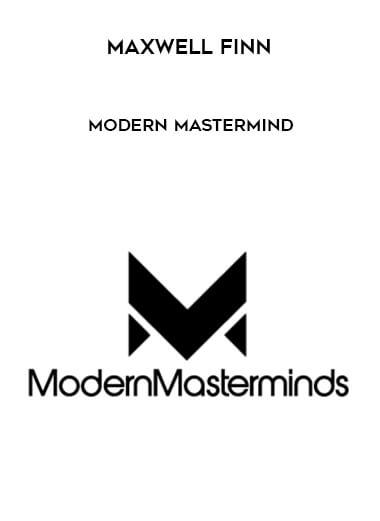 Maxwell Finn - Modern Mastermind digital download