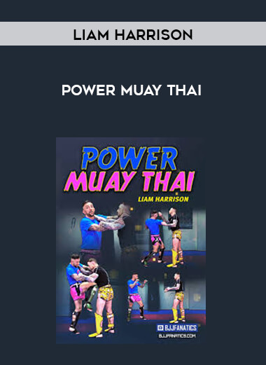 Power Muay Thai by Liam Harrison digital download