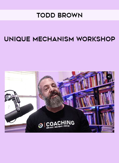 Todd Brown - Unique Mechanism Workshop digital download