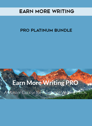 Earn More Writing PRO Platinum Bundle digital download