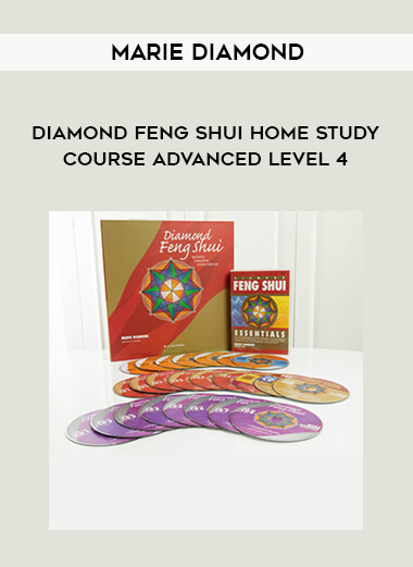 Marie Diamond - Diamond Feng Shui Home Study Course Advanced Level 4 digital download