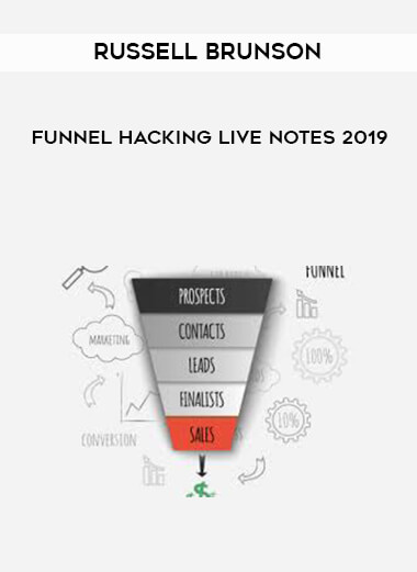 Russell Brunson - Funnel Hacking LIve Notes 2019 digital download