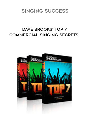 Singing Success - Dave Brooks' Top 7 Commercial Singing Secrets digital download
