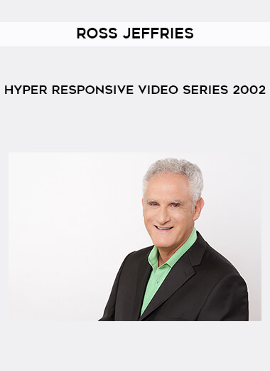 Ross Jeffries - Hyper Responsive Video Series 2002 digital download