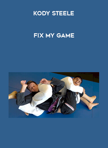 Fix My Game With Kody Steele digital download