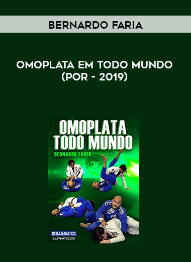 Bernardo Faria - Omoplata em Todo Mundo (POR - 2019) digital download