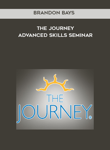 Brandon Bays-The Journey-Advanced Skills Seminar digital download