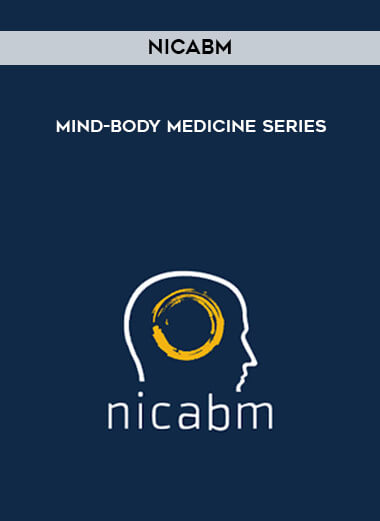 NICABM - Mind-Body Medicine Series digital download