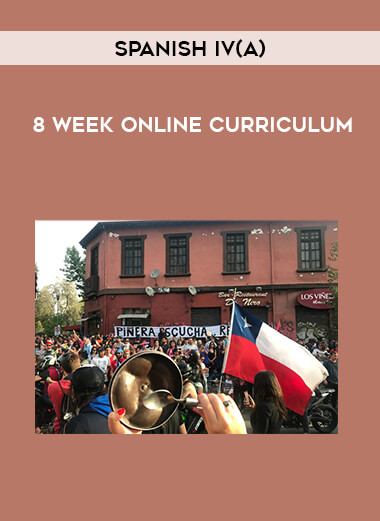 Spanish IV(A) - 8 Week Online Curriculum digital download