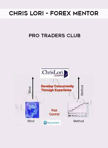 Chris Lori - Forex Mentor - Pro Traders Club digital download