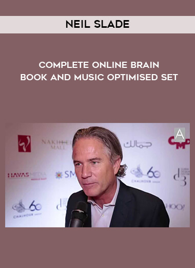 Neil Slade - Complete Online Brain Book and Music Optimised Set digital download