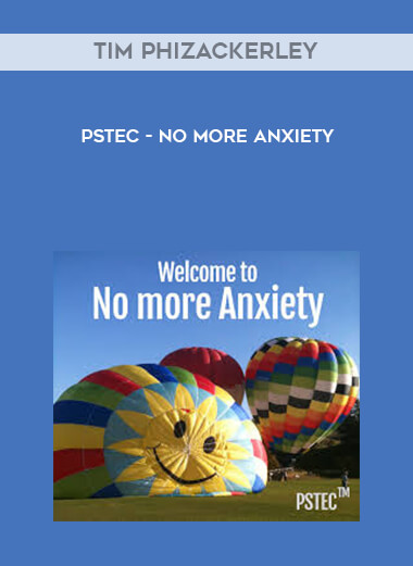 Tim Phizackerley - PSTEC - No More Anxiety digital download