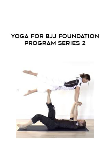 YOGA FOR BJJ Foundation Program Series 2 digital download