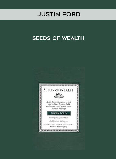 Justin Ford - Seeds of Wealth digital download