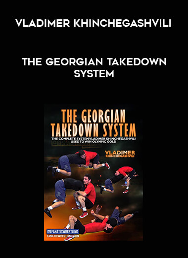 The Georgian Takedown System by Vladimer Khinchegashvili digital download