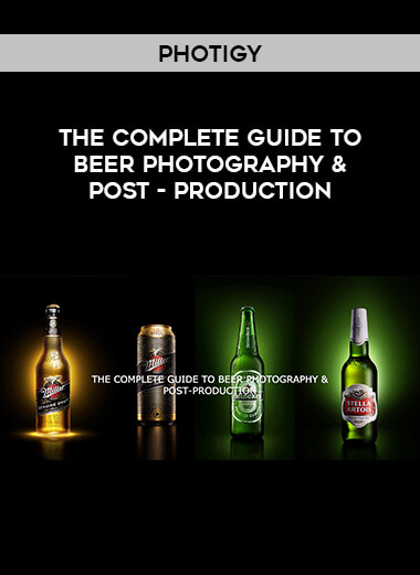 Photigy - The Complete Guide to Beer Photography & Post - Production digital download