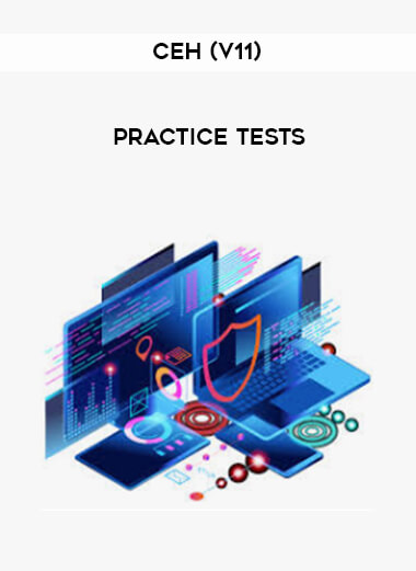 CEH (v11) - Practice Tests digital download