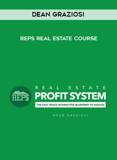 Dean Graziosi - REPS Real Estate Course digital download