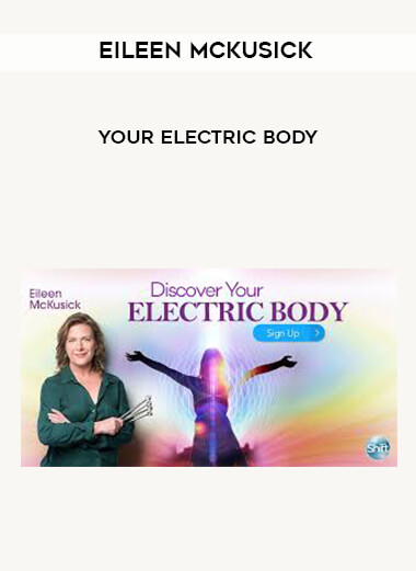 Eileen McKusick - Your Electric Body digital download
