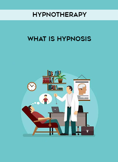 Hypnotherapy - What Is Hypnosis digital download