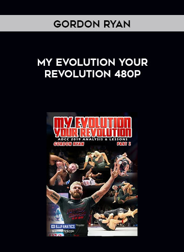 Gordon Ryan - My evolution your revolution 480p digital download
