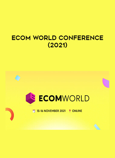 Ecom World Conference (2021) digital download
