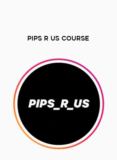 Pips R Us Course digital download