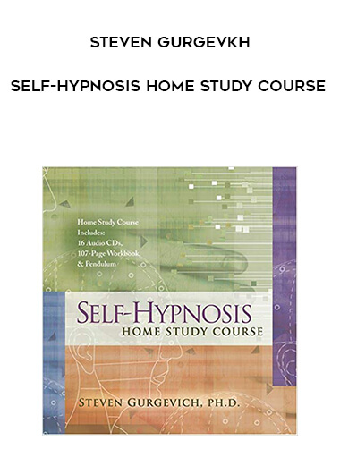 Steven Gurgevkh - Self-Hypnosis Home Study Course digital download