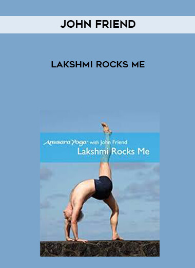 John Friend - Lakshmi Rocks Me digital download