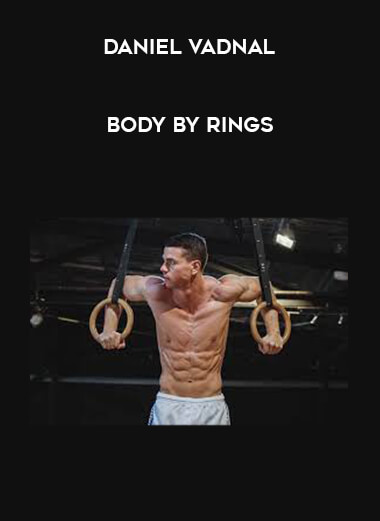 Daniel Vadnal - Body by Rings digital download