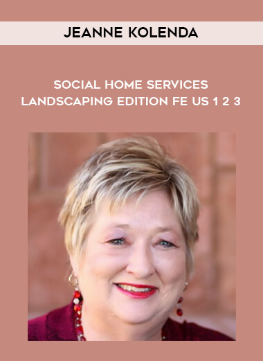 Jeanne Kolenda - Social Home Services Landscaping Edition FE US 1 2 3 digital download