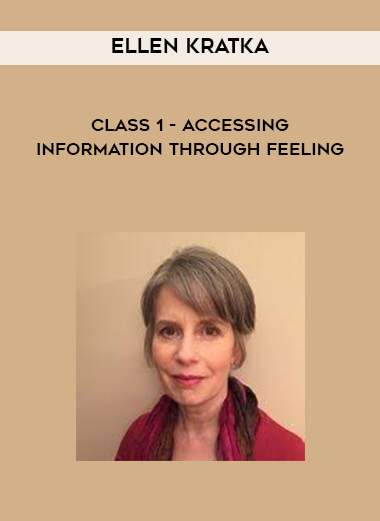 Ellen Kratka - Class 1 - Accessing Information Through Feeling digital download