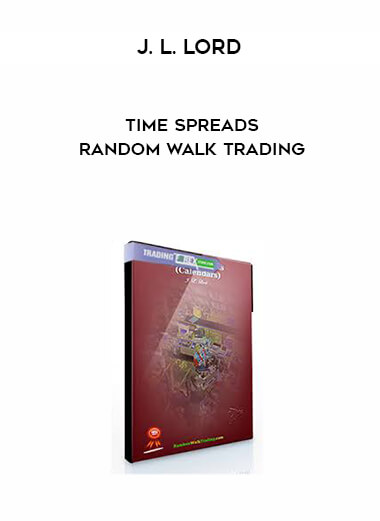 J.L.Lord - Time Spreads - Random Walk Trading digital download