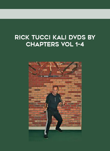 Rick tucci kali dvds by chapters Vol 1-4 digital download