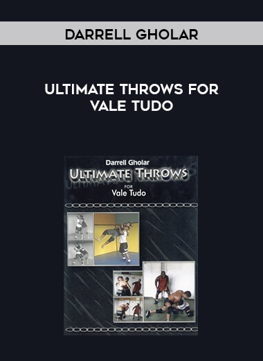 Darrell Gholar - Ultimate Throws For Vale Tudo digital download