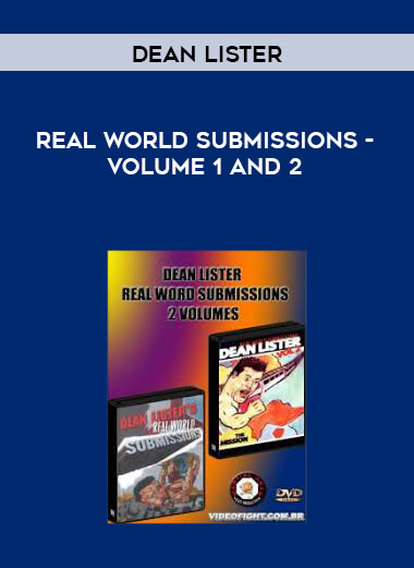 Dean Lister - Real World Submissions - Volume 1 and 2 digital download