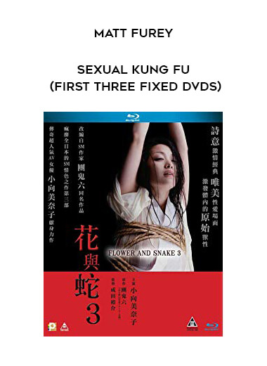Matt Furey - Sexual Kung Fu (first three fixed DVDs) digital download