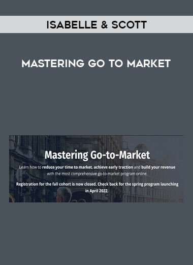 Isabelle & Scott - Mastering Go to Market digital download